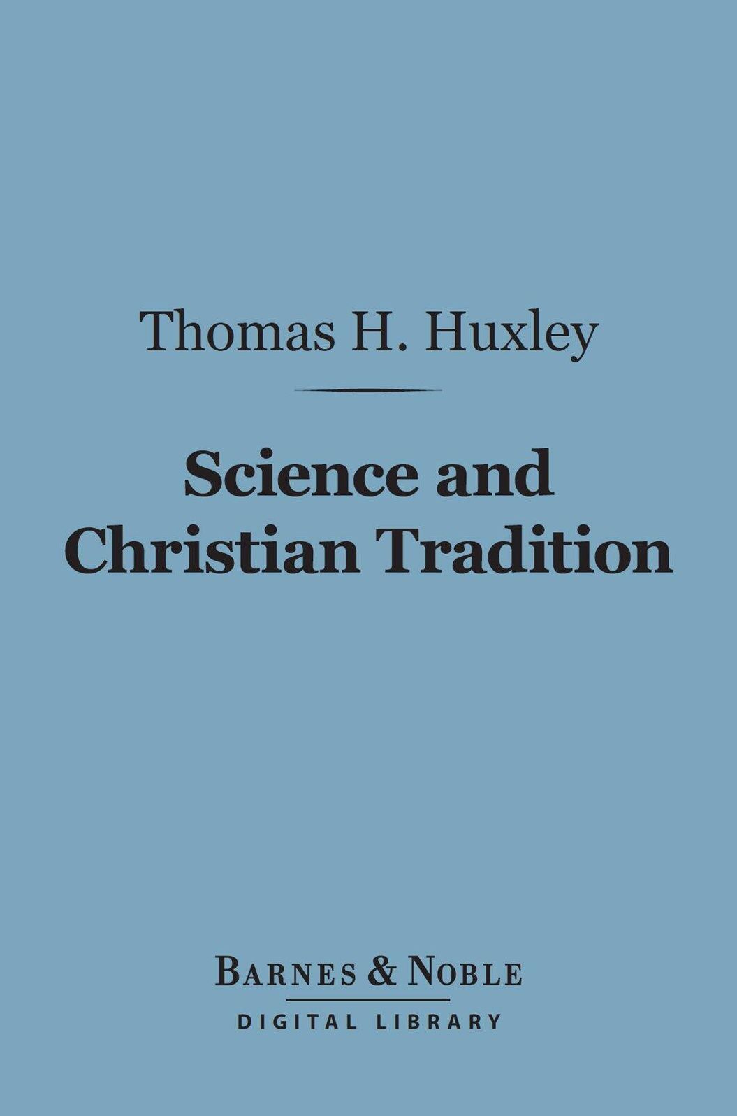 Science and Christian Tradition (Barnes & Noble Digital Library)
