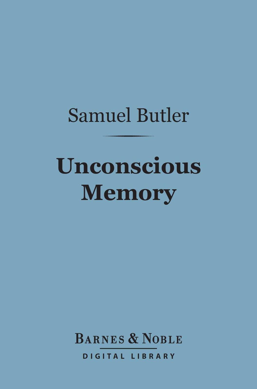 Unconscious Memory (Barnes & Noble Digital Library)