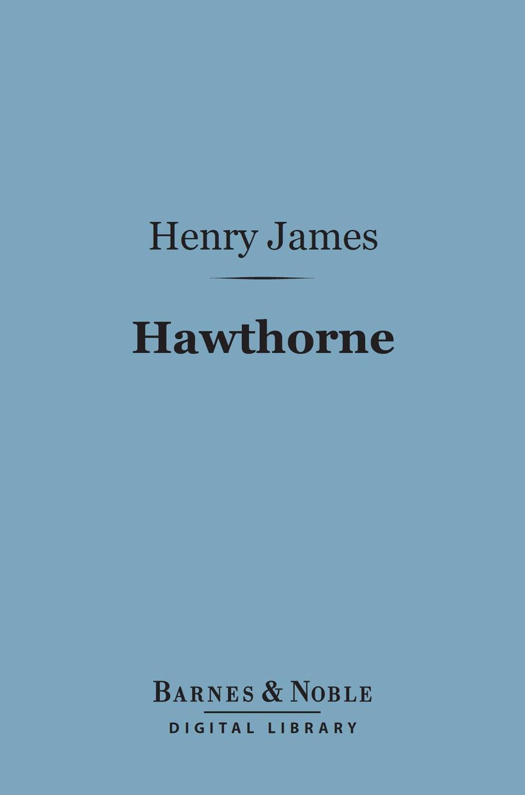 Hawthorne (Barnes & Noble Digital Library)