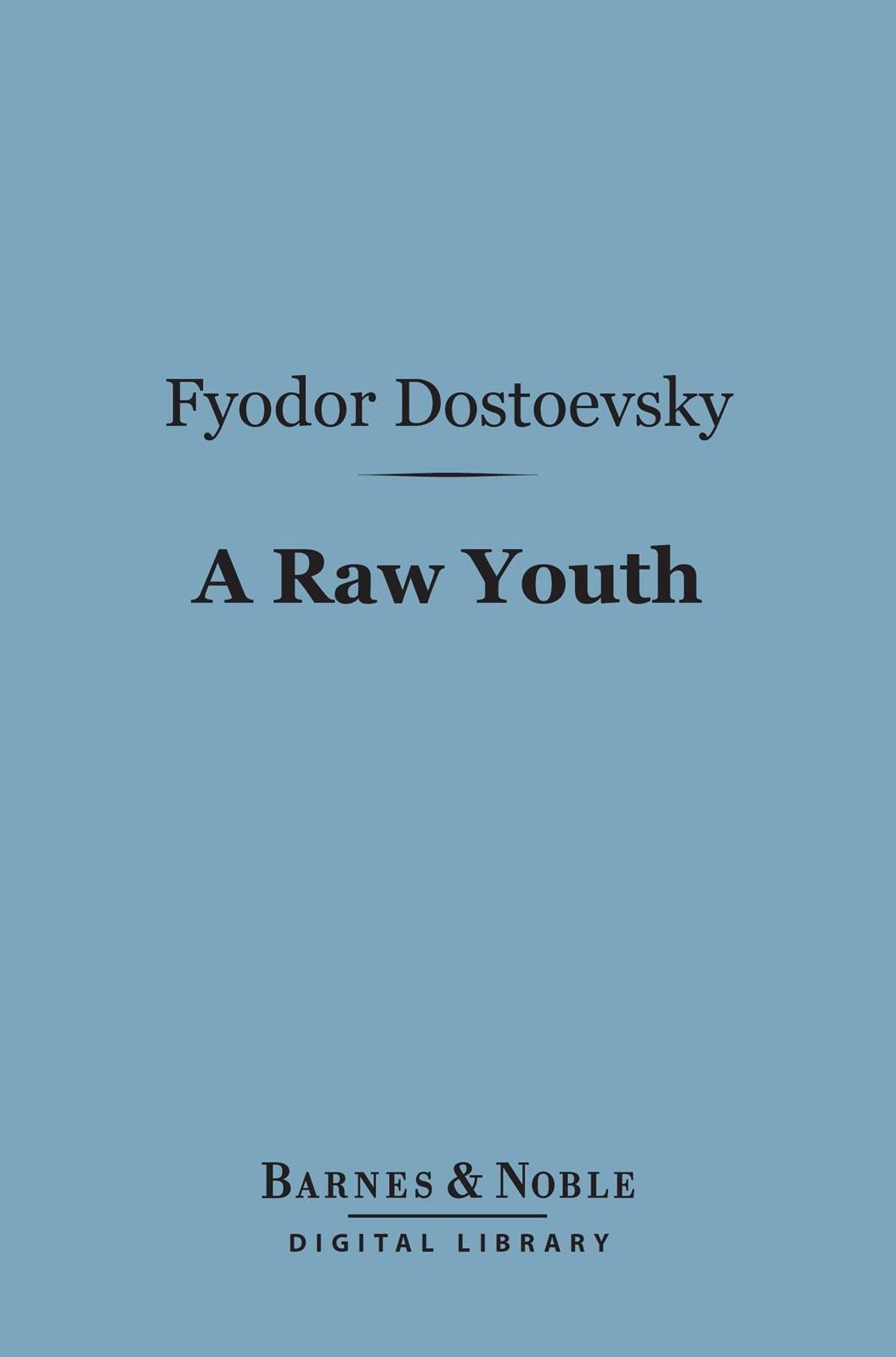 A Raw Youth (Barnes & Noble Digital Library)