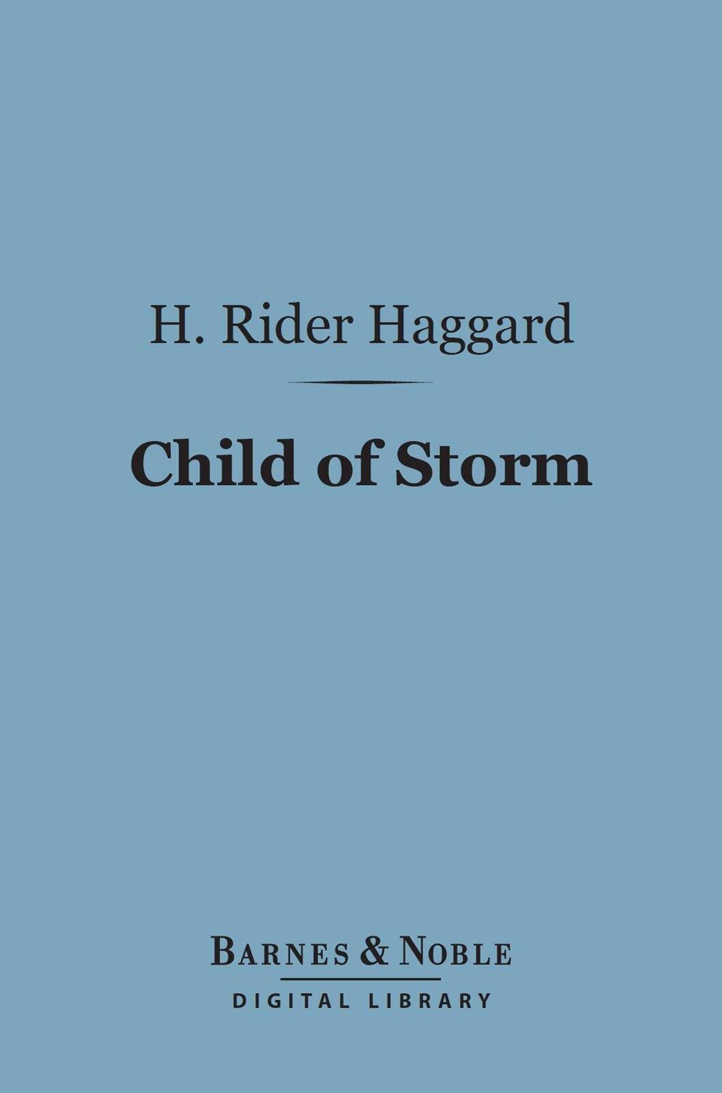 Child of Storm (Barnes & Noble Digital Library)