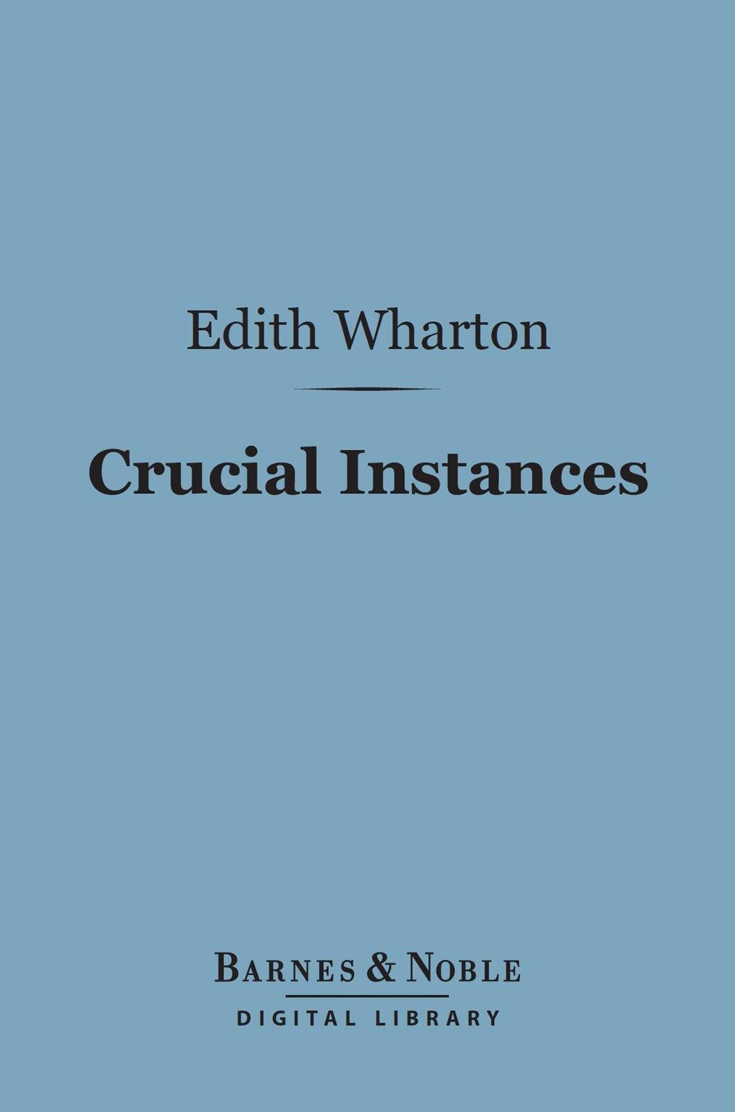 Crucial Instances (Barnes & Noble Digital Library)