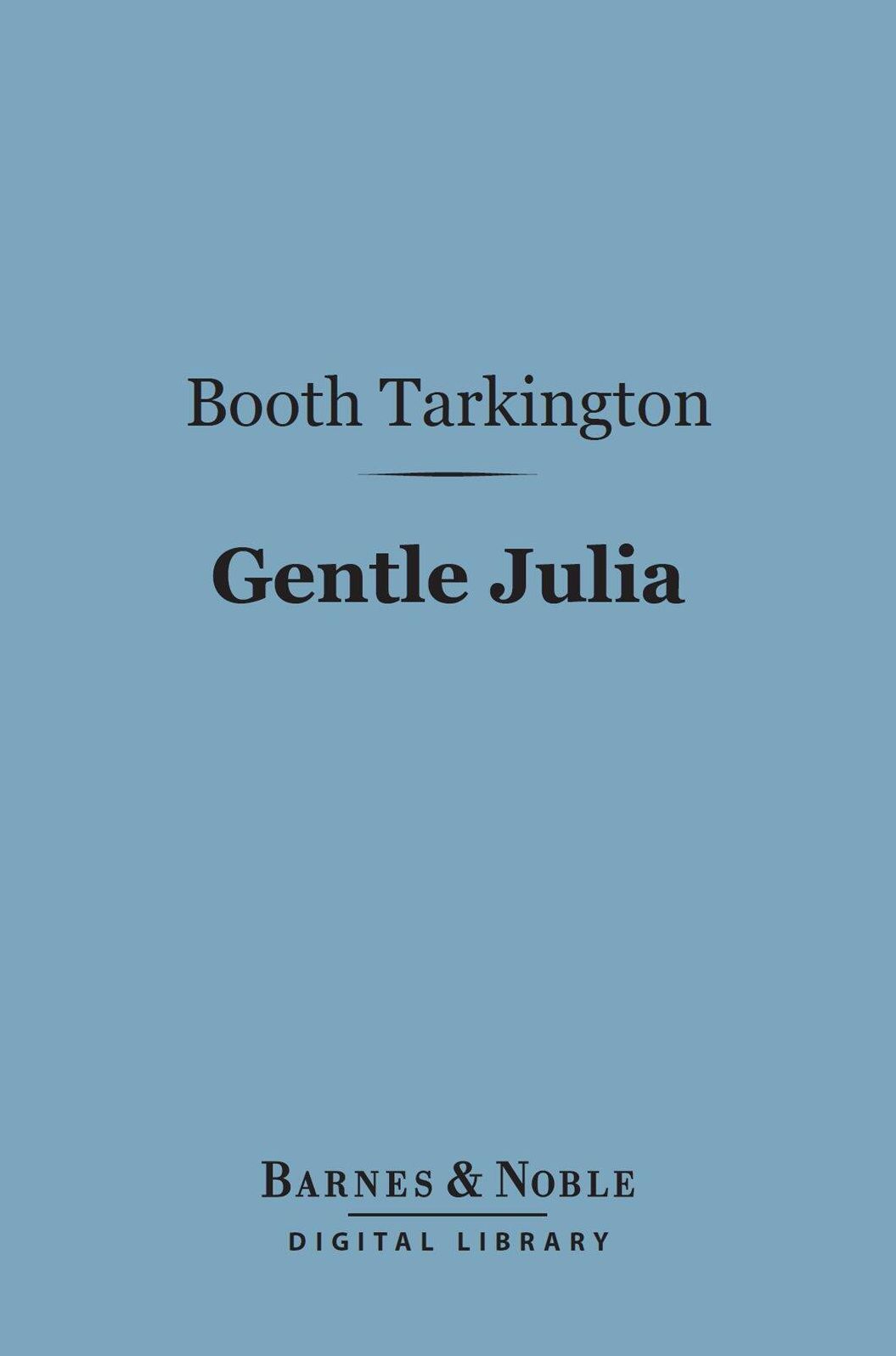 Gentle Julia (Barnes & Noble Digital Library)