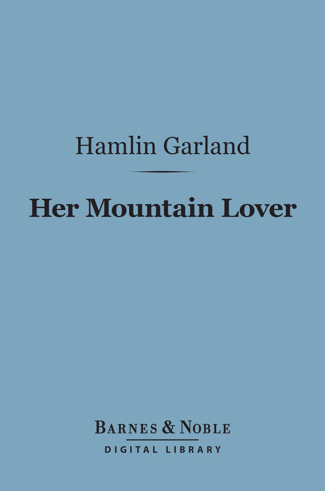 Her Mountain Lover (Barnes & Noble Digital Library)