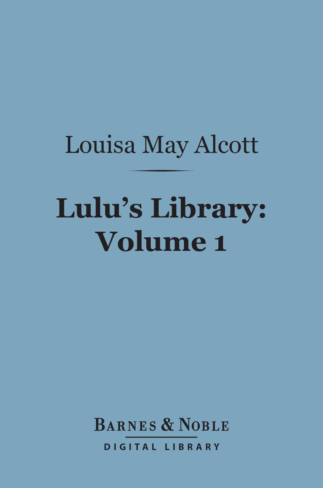 Lulu's Library, Volume 1 (Barnes & Noble Digital Library)
