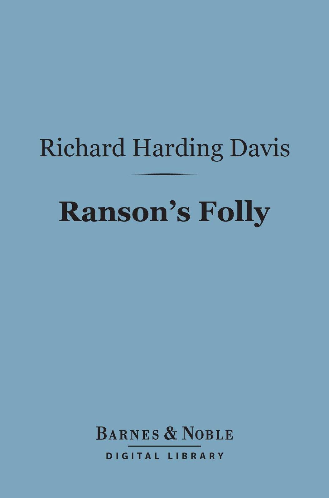 Ranson's Folly (Barnes & Noble Digital Library)