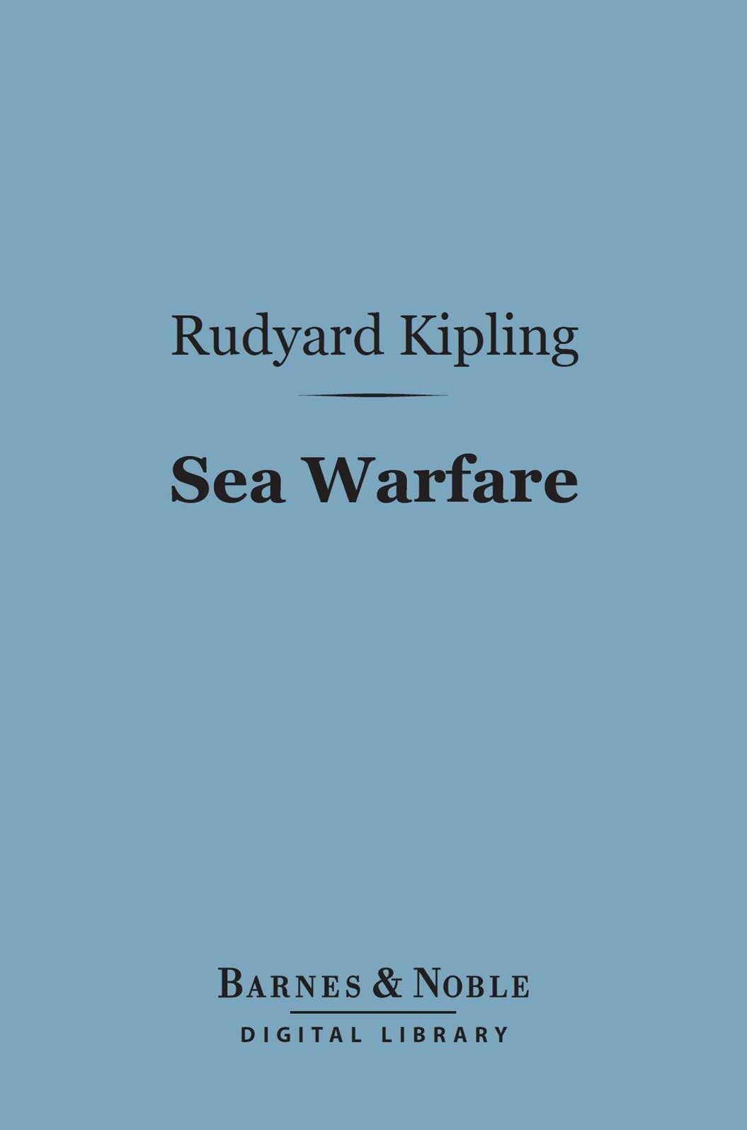 Sea Warfare (Barnes & Noble Digital Library)