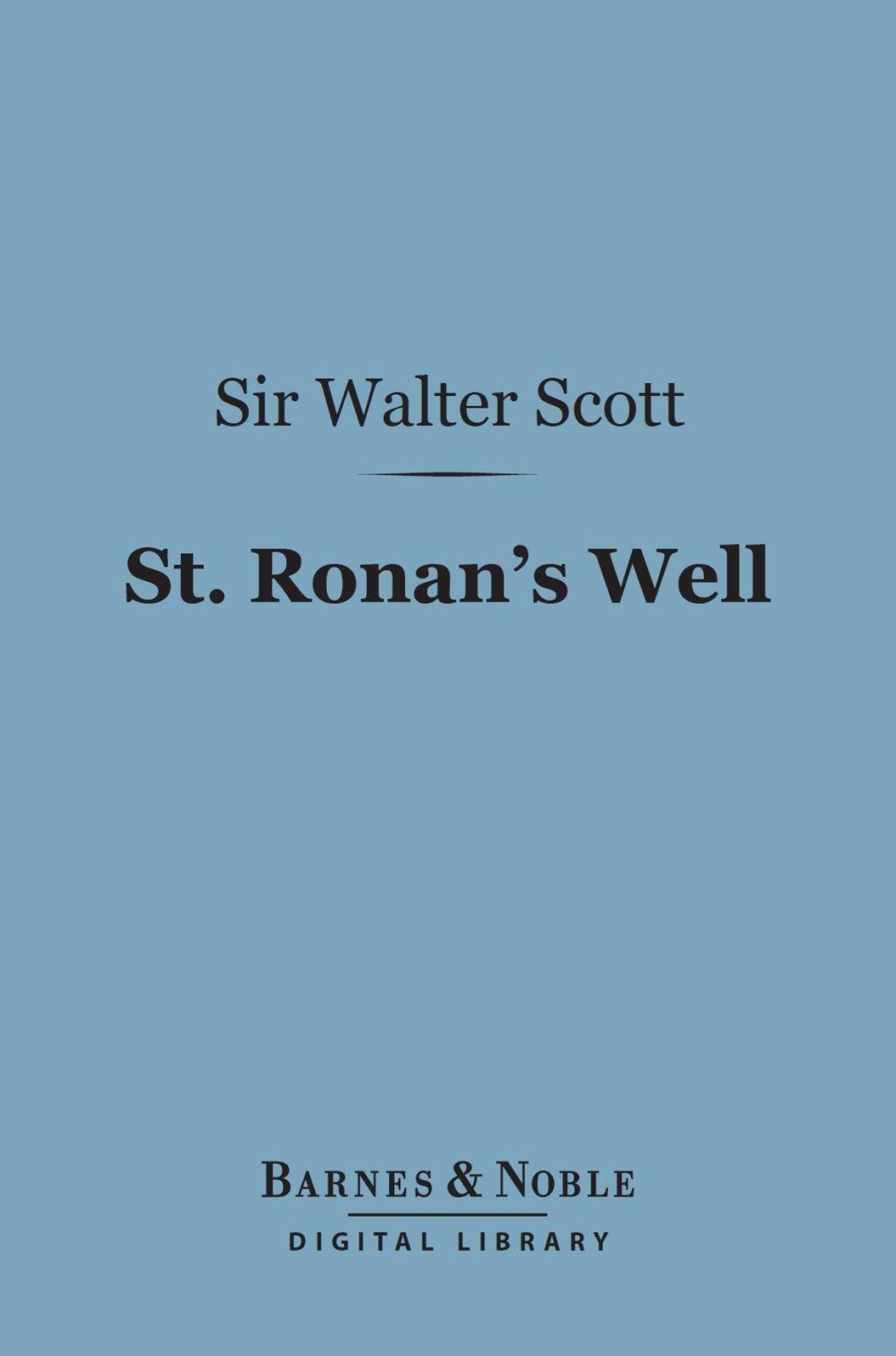 St. Ronan's Well (Barnes & Noble Digital Library)