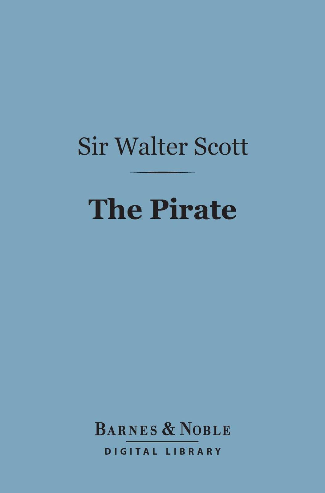 The Pirate (Barnes & Noble Digital Library)