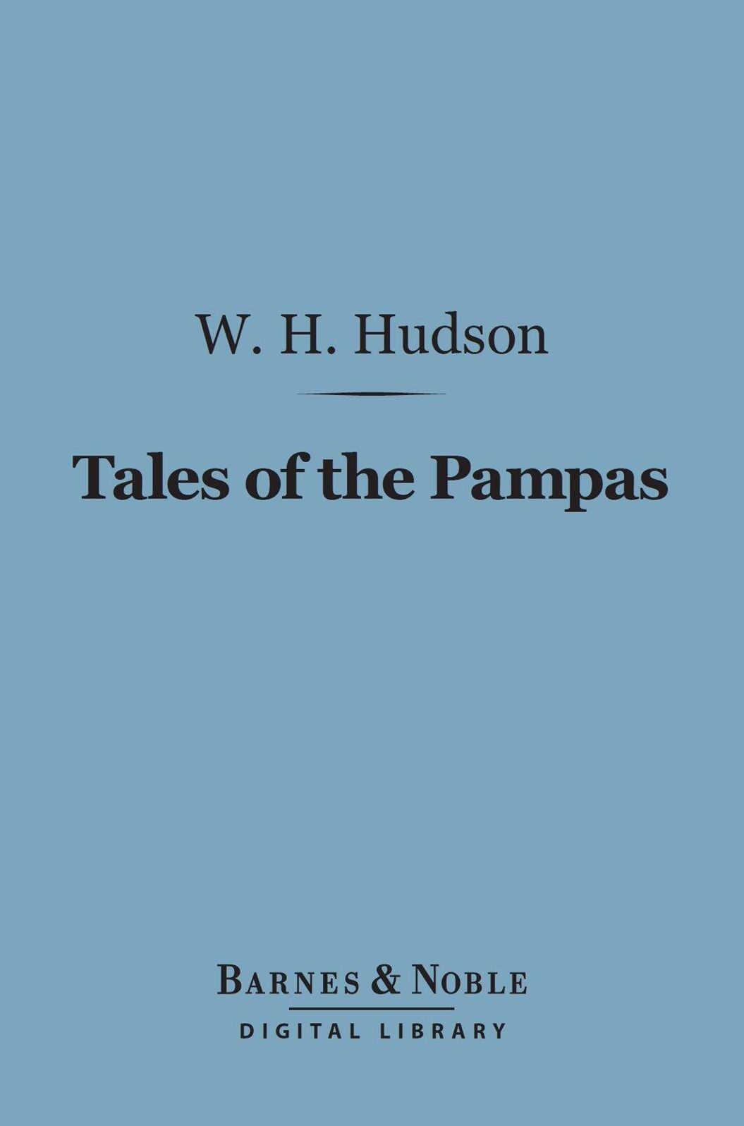 Tales of the Pampas (Barnes & Noble Digital Library)
