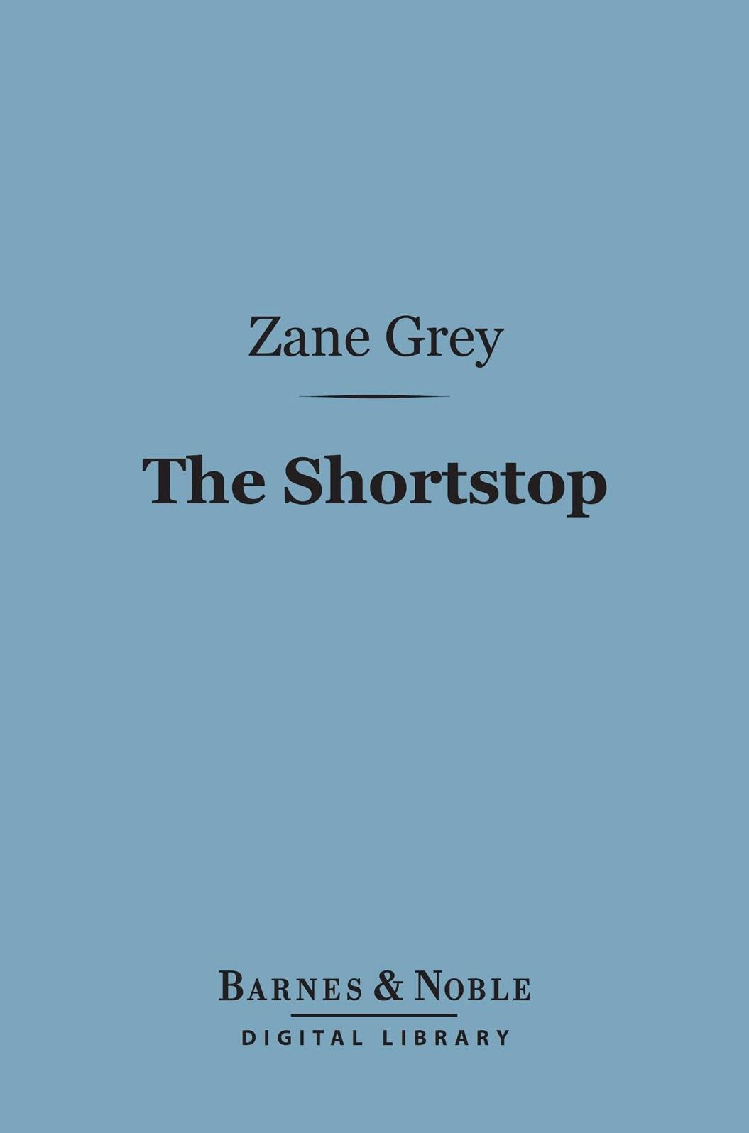 The Shortstop (Barnes & Noble Digital Library)
