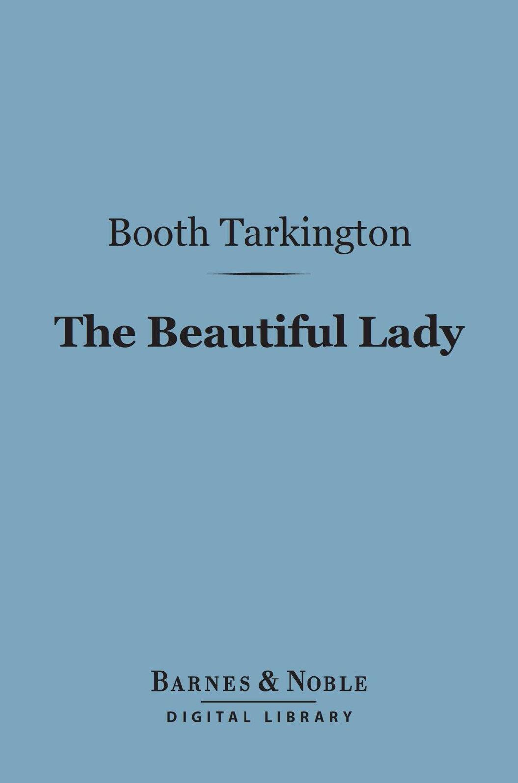 The Beautiful Lady (Barnes & Noble Digital Library)