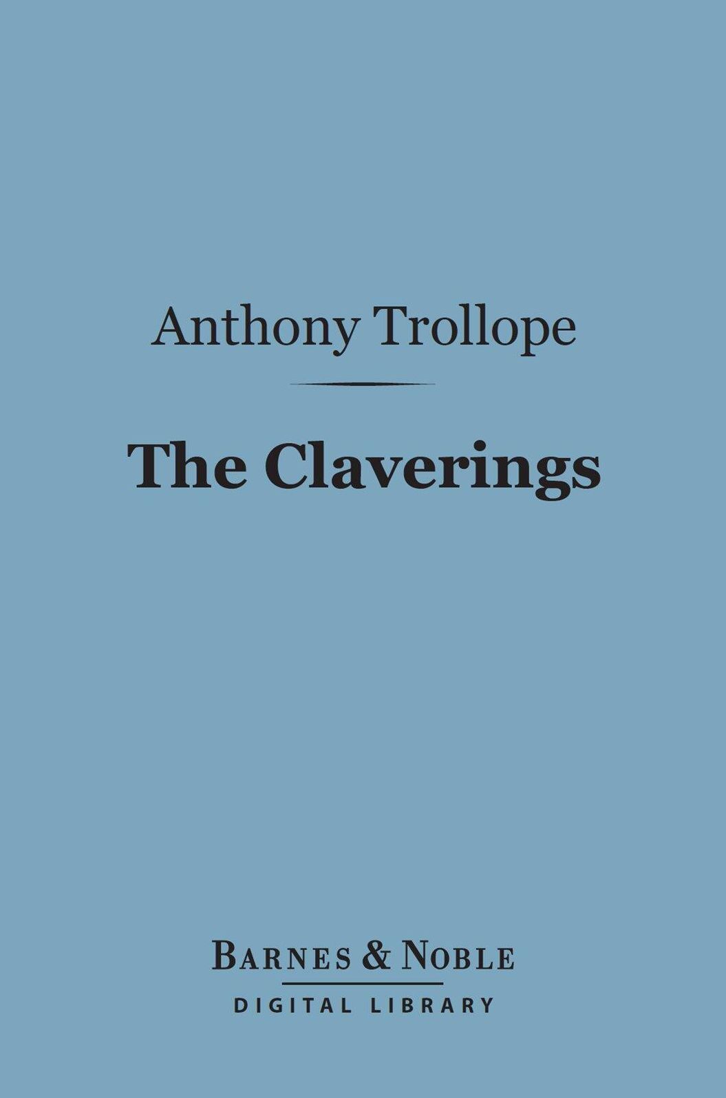 The Claverings (Barnes & Noble Digital Library)