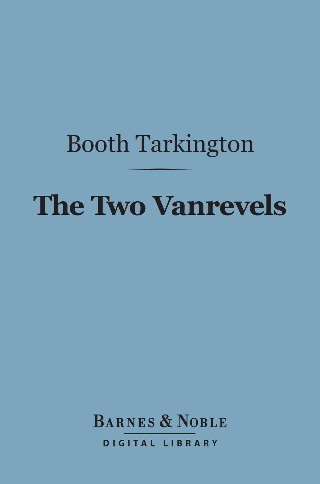 The Two Vanrevels (Barnes & Noble Digital Library)