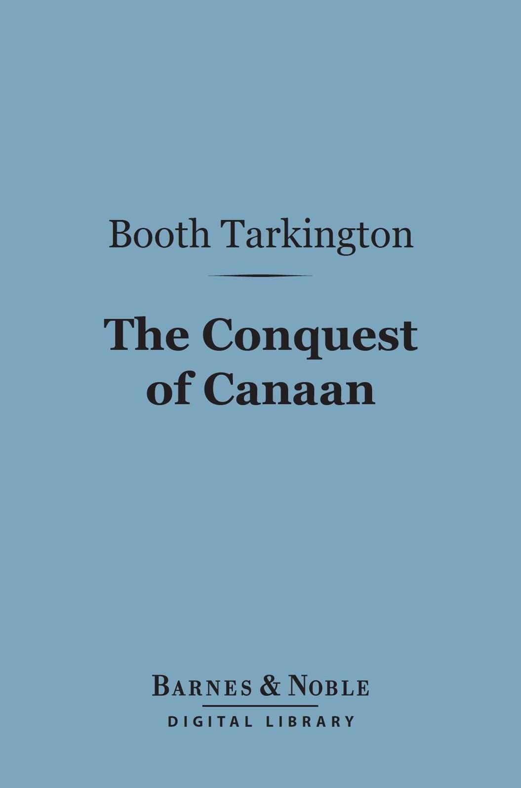 The Conquest of Canaan (Barnes & Noble Digital Library)