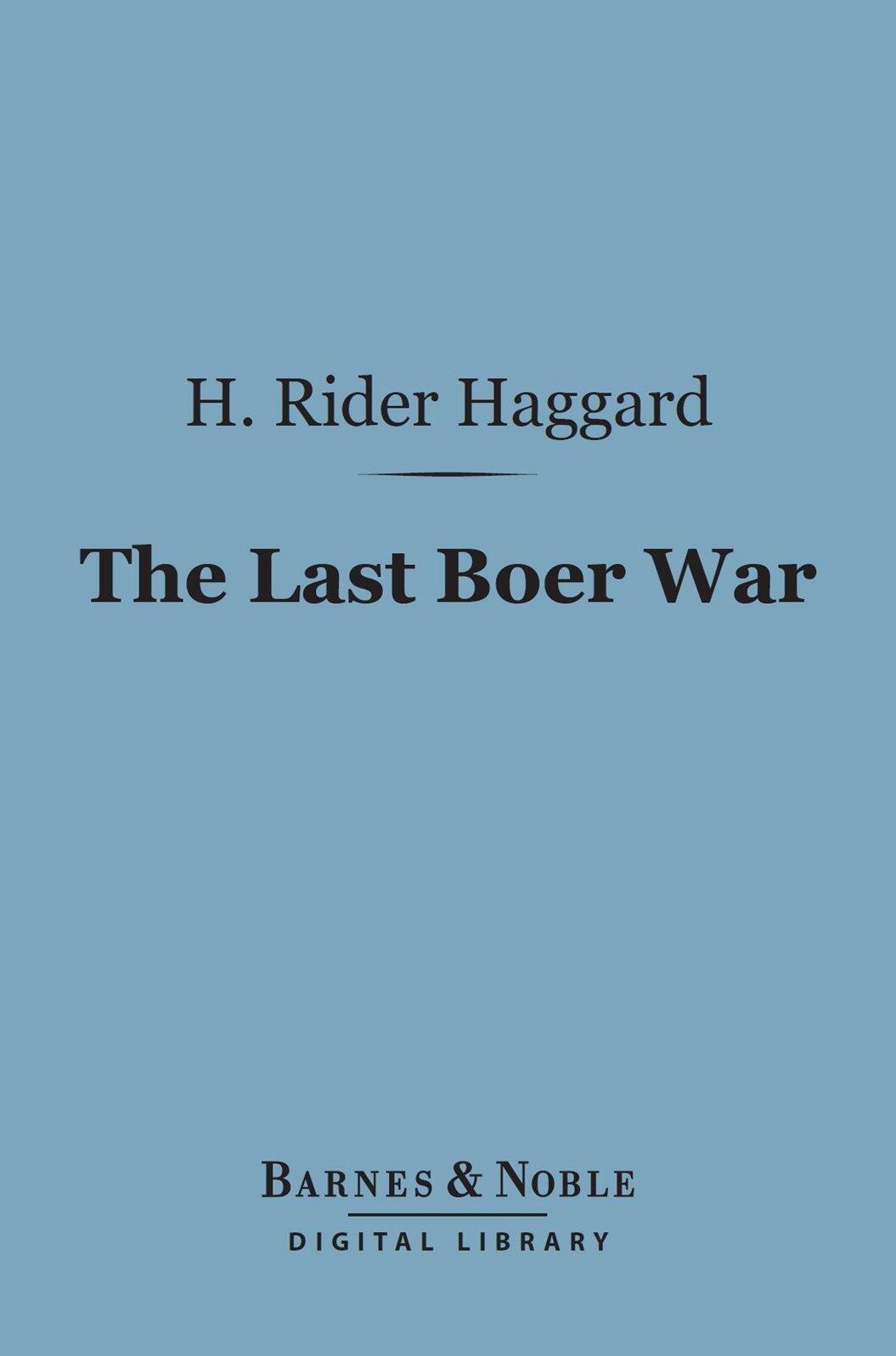 The Last Boer War (Barnes & Noble Digital Library)