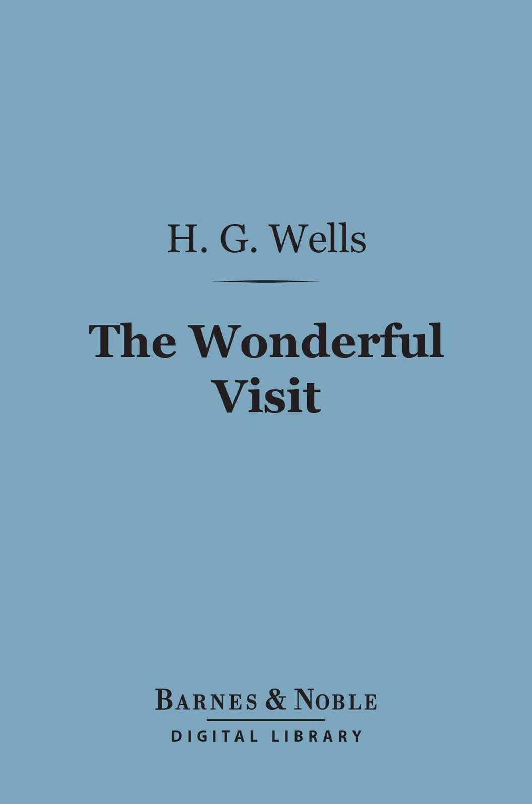 The Wonderful Visit (Barnes & Noble Digital Library)