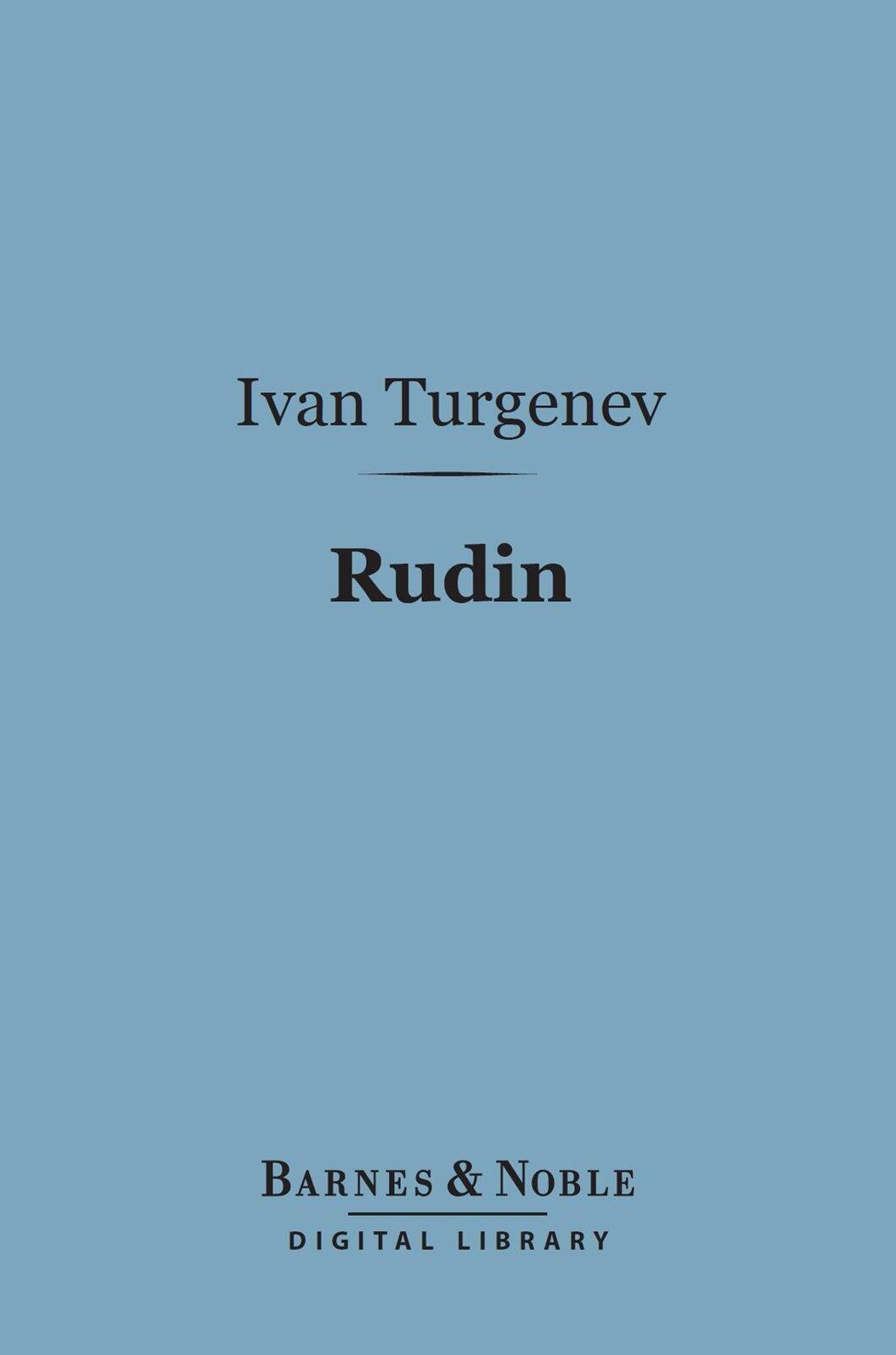 Rudin (Barnes & Noble Digital Library): A Novel