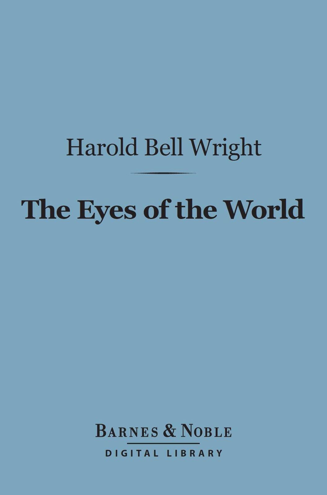The Eyes of the World (Barnes & Noble Digital Library)