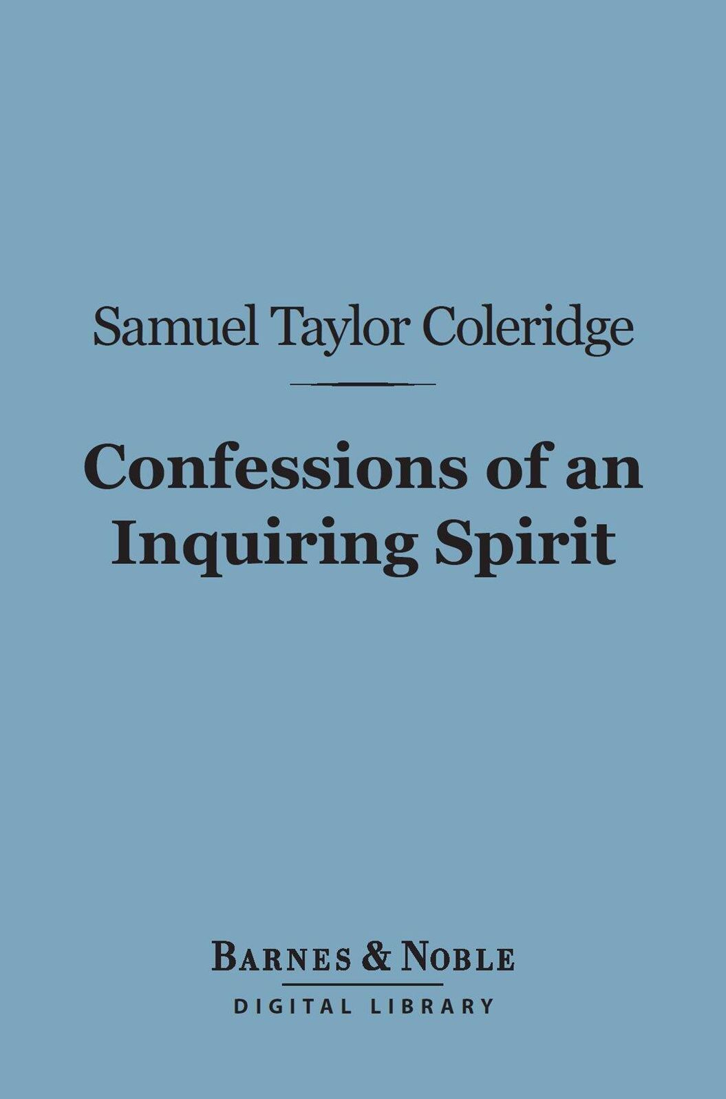 Confessions of an Inquiring Spirit (Barnes & Noble Digital Library)