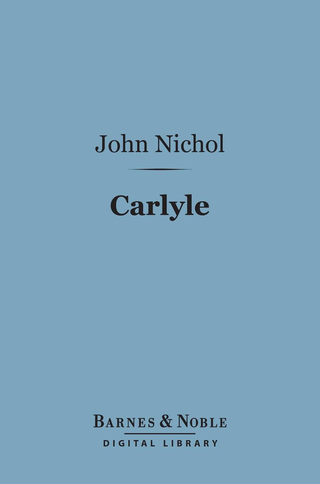 Carlyle (Barnes & Noble Digital Library)