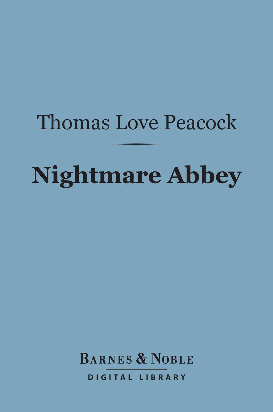 Nightmare Abbey (Barnes & Noble Digital Library)
