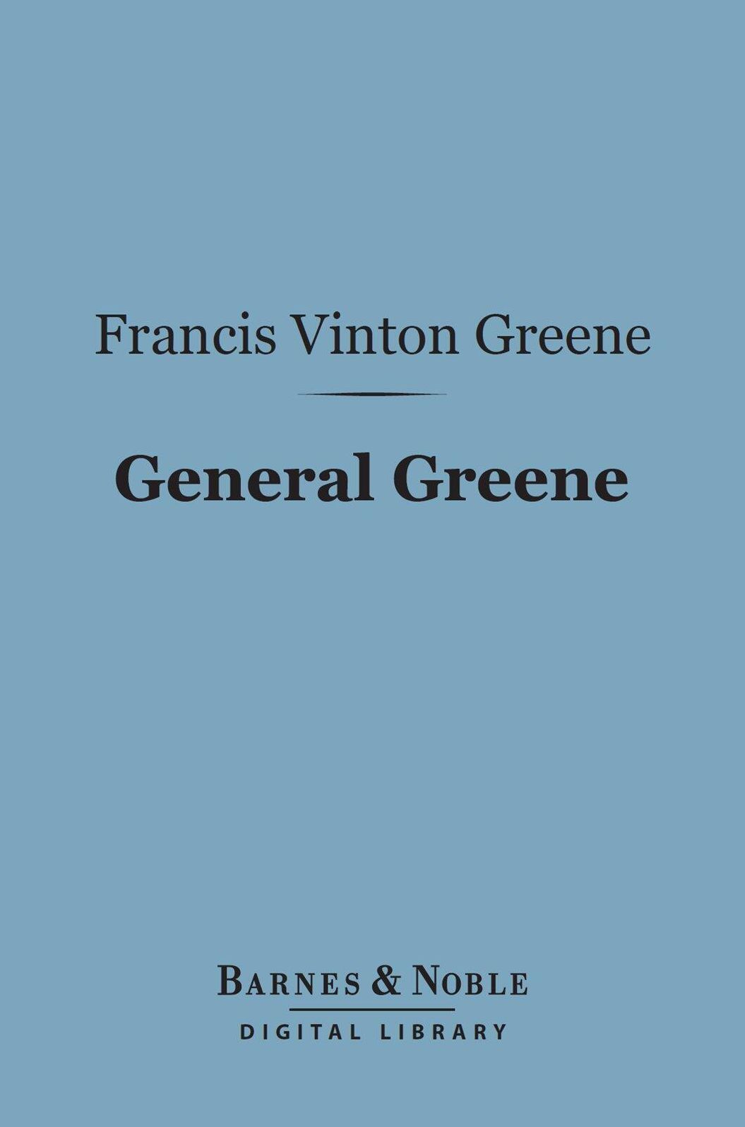 General Greene (Barnes & Noble Digital Library)
