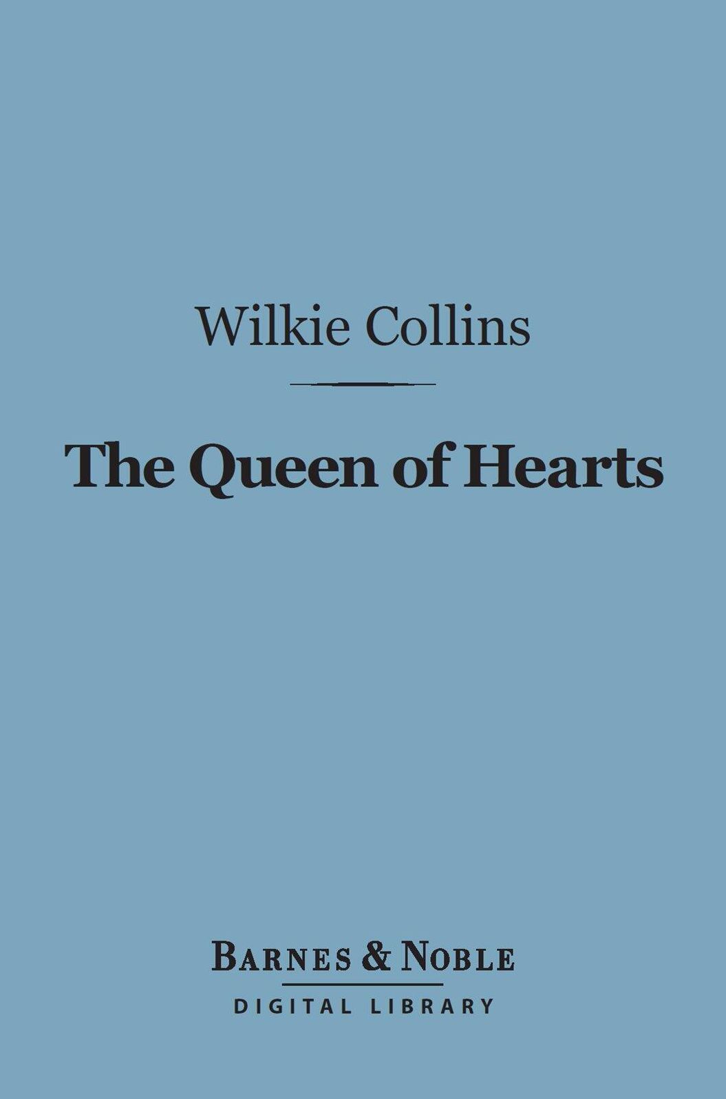 The Queen of Hearts (Barnes & Noble Digital Library)
