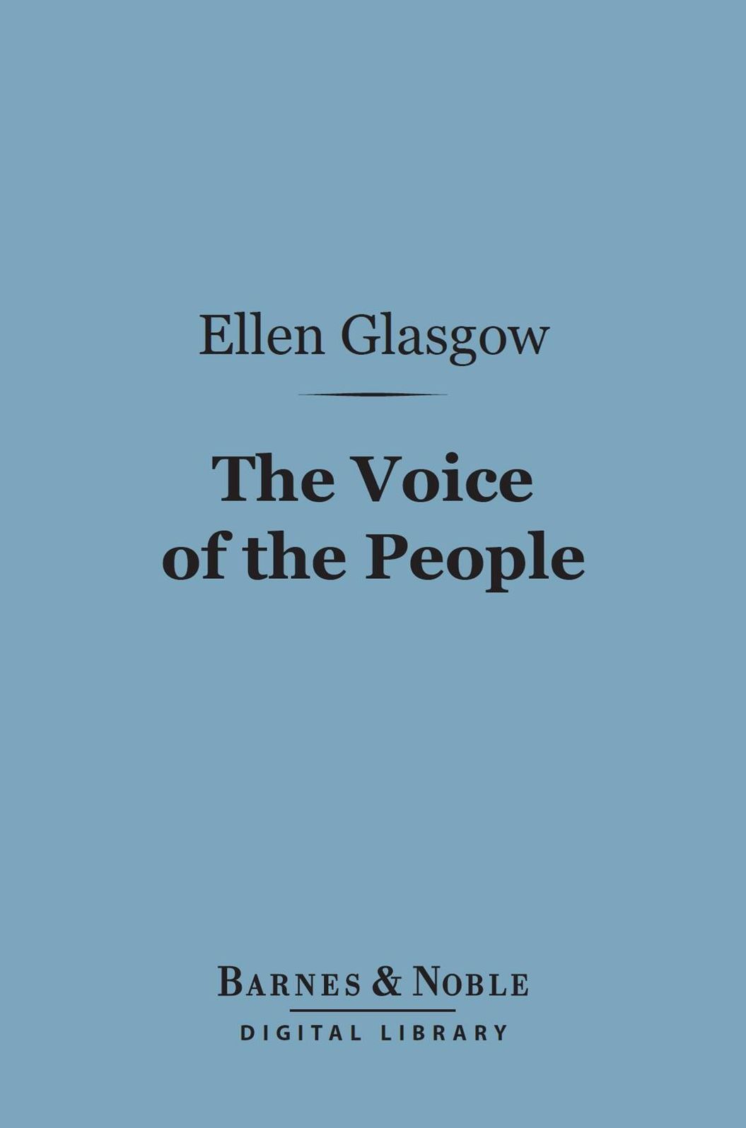 The Voice of the People (Barnes & Noble Digital Library)