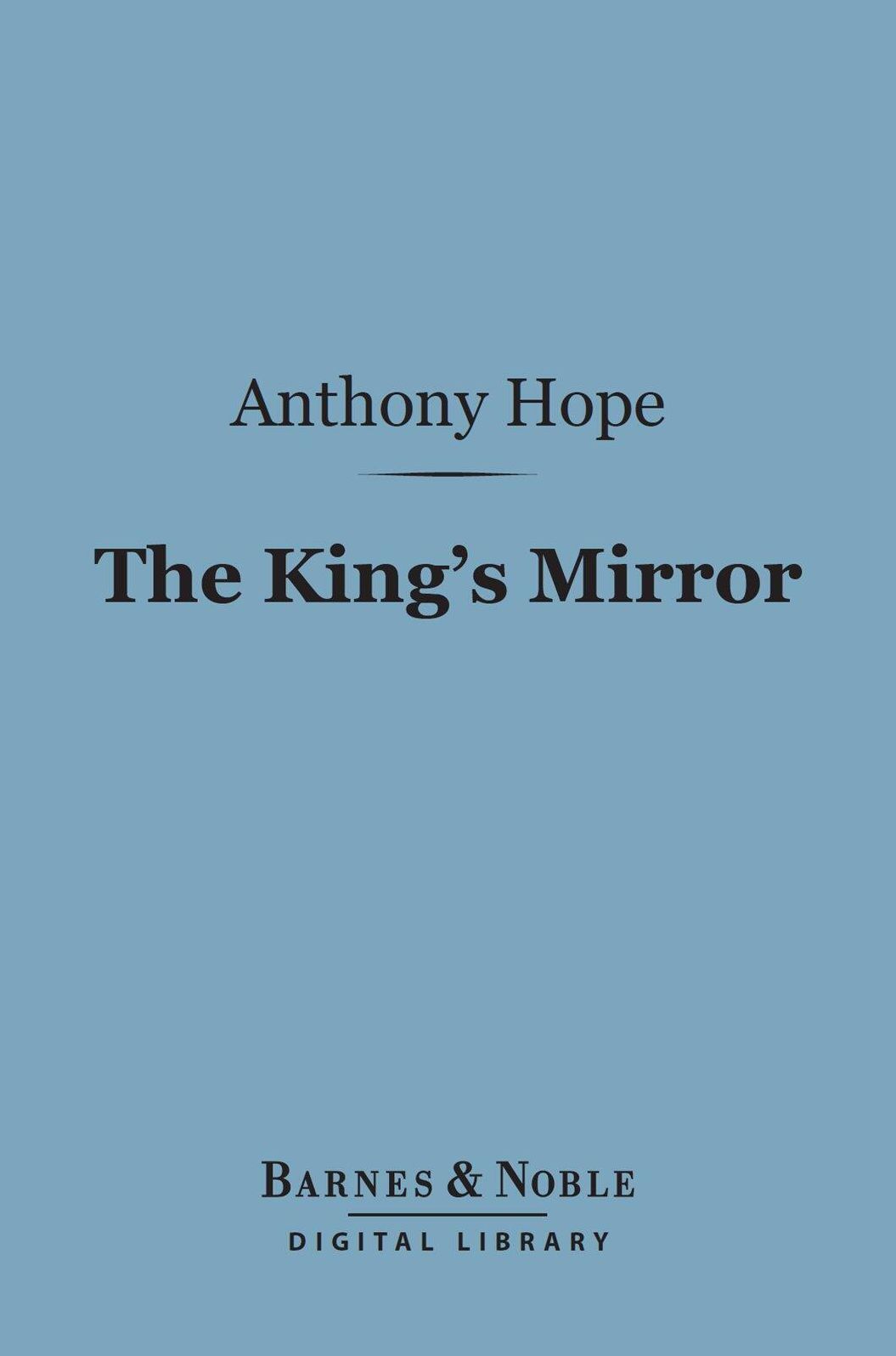The King's Mirror (Barnes & Noble Digital Library)