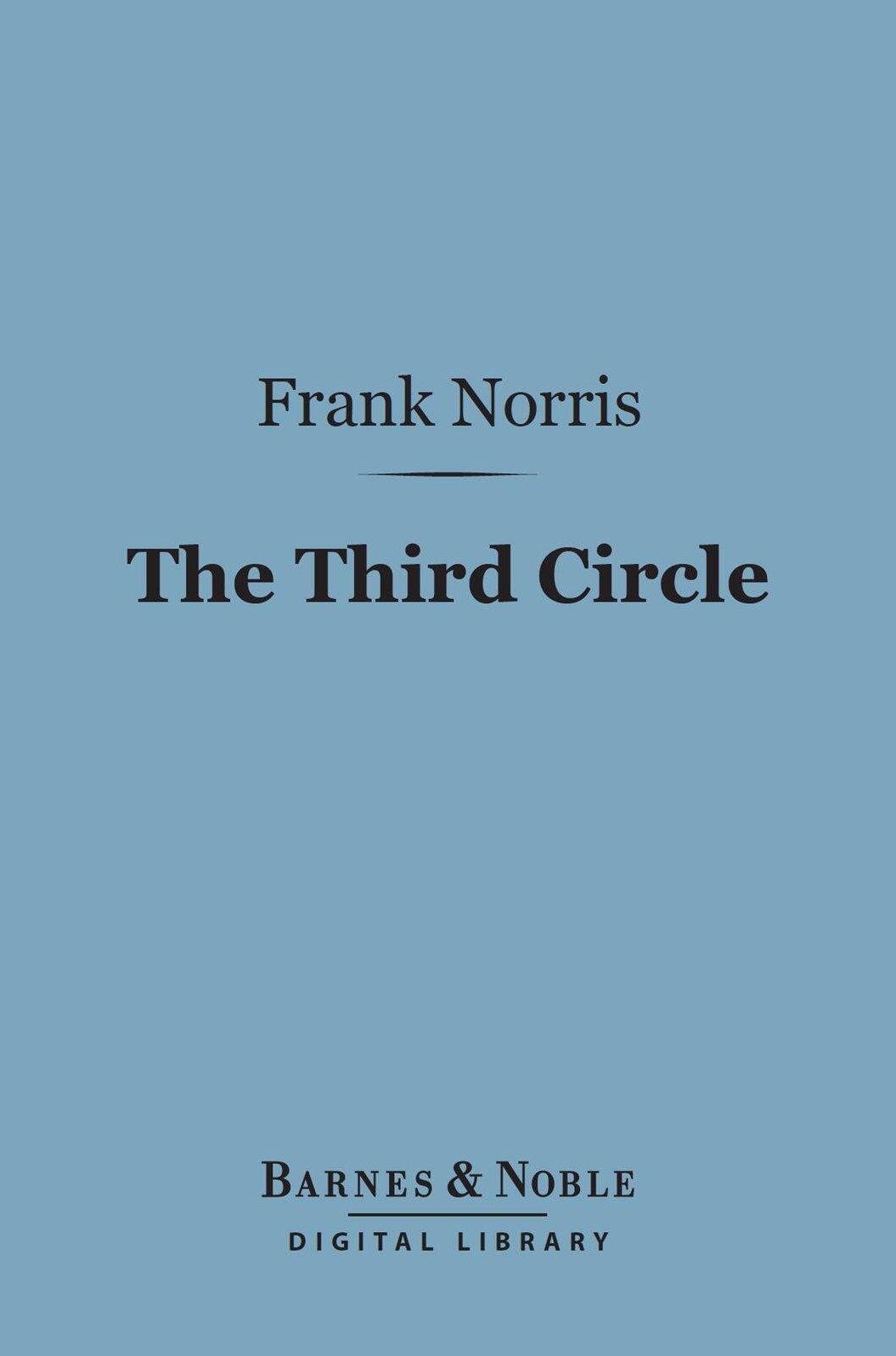The Third Circle (Barnes & Noble Digital Library)
