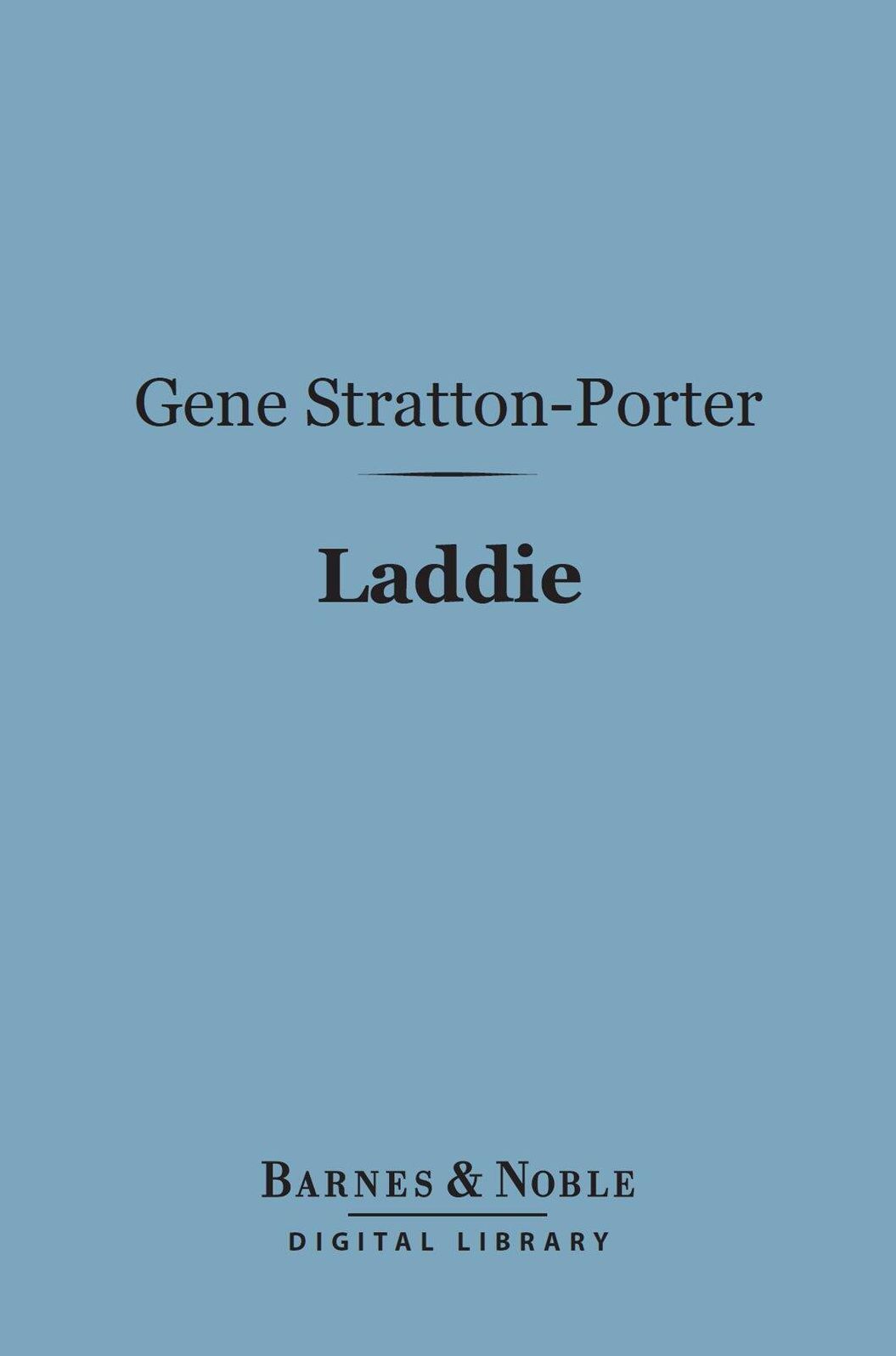 Laddie: A True Blue Story (Barnes & Noble Digital Library)