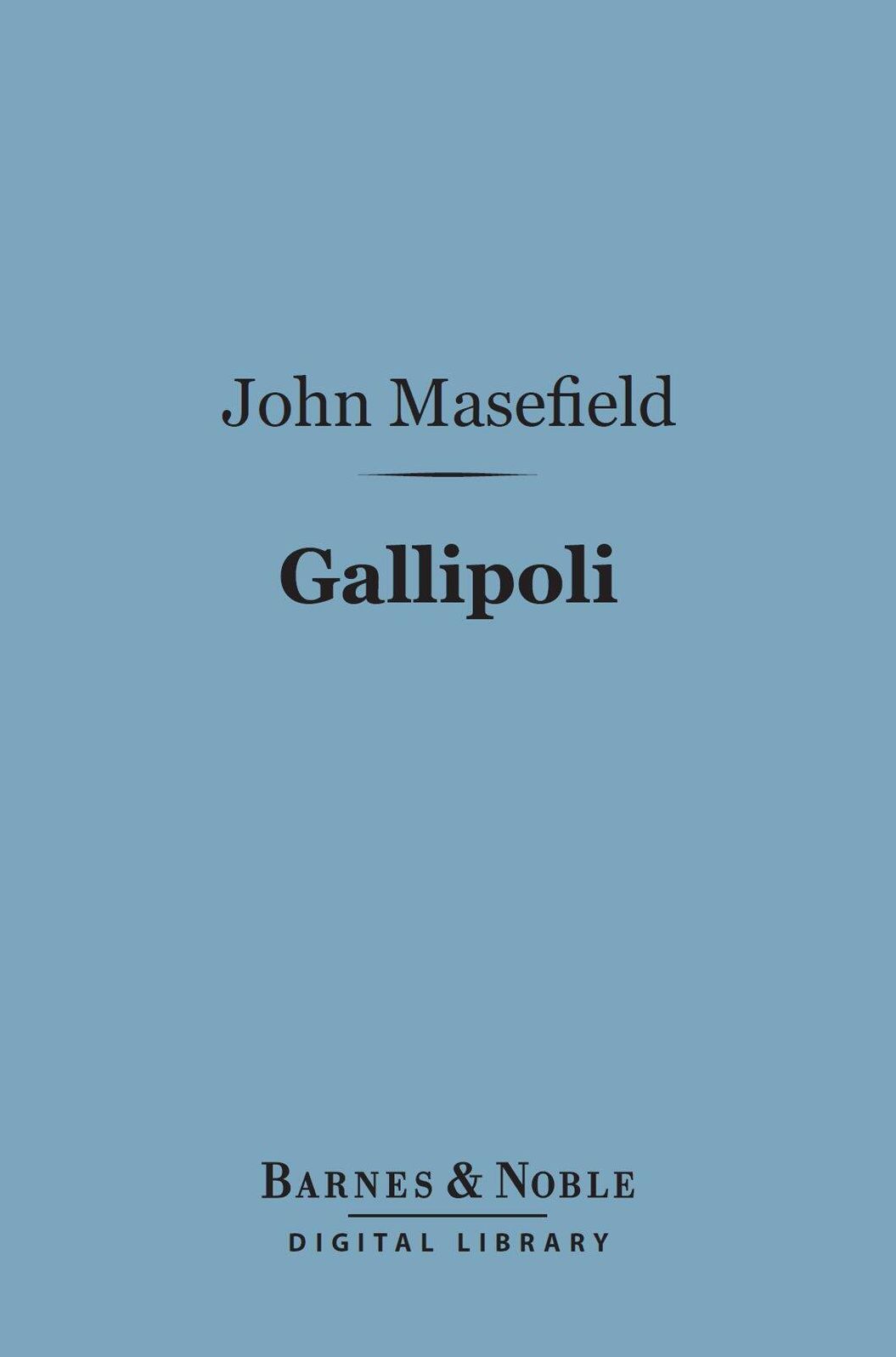 Gallipoli (Barnes & Noble Digital Library)