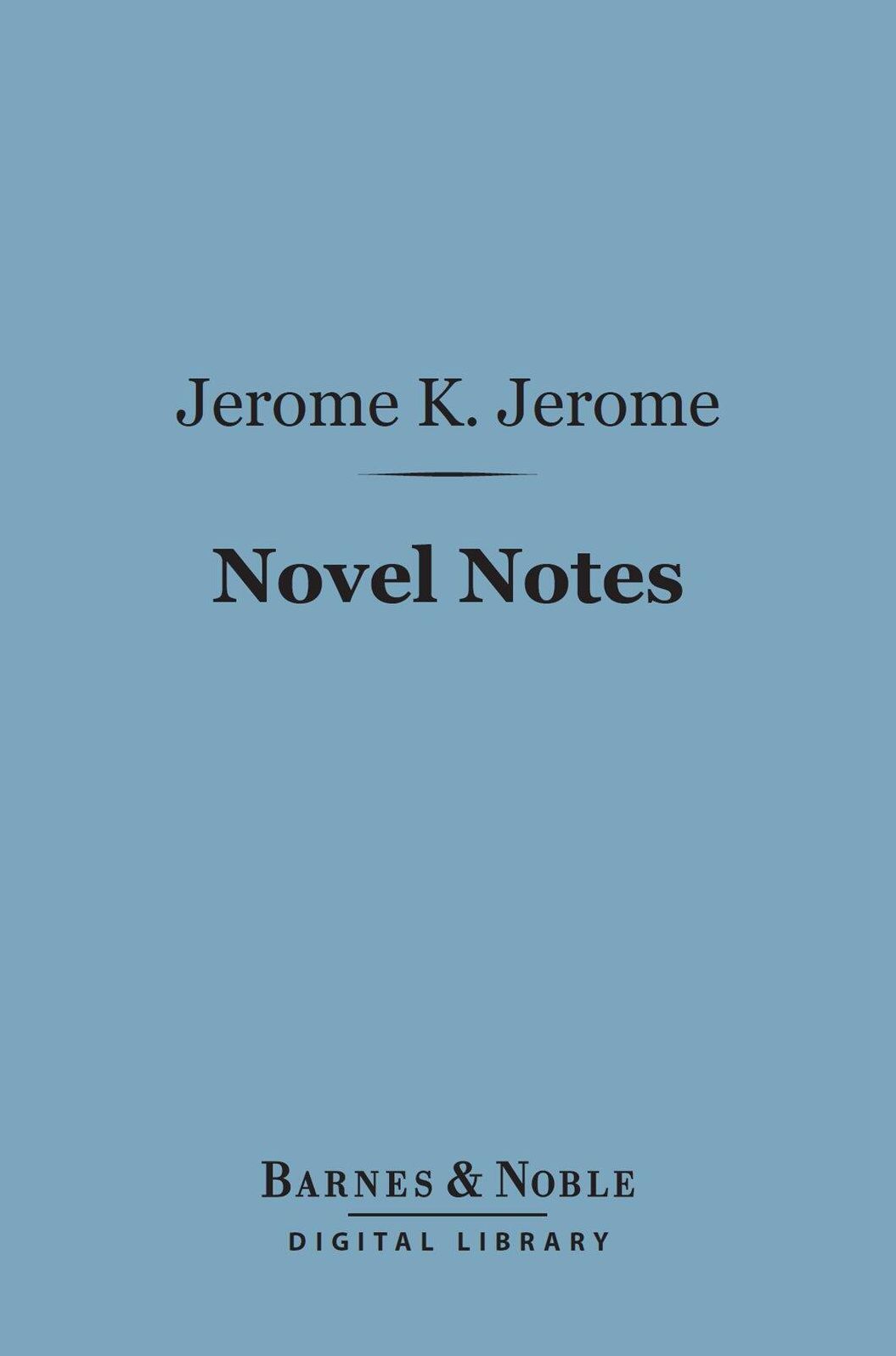 Novel Notes (Barnes & Noble Digital Library)