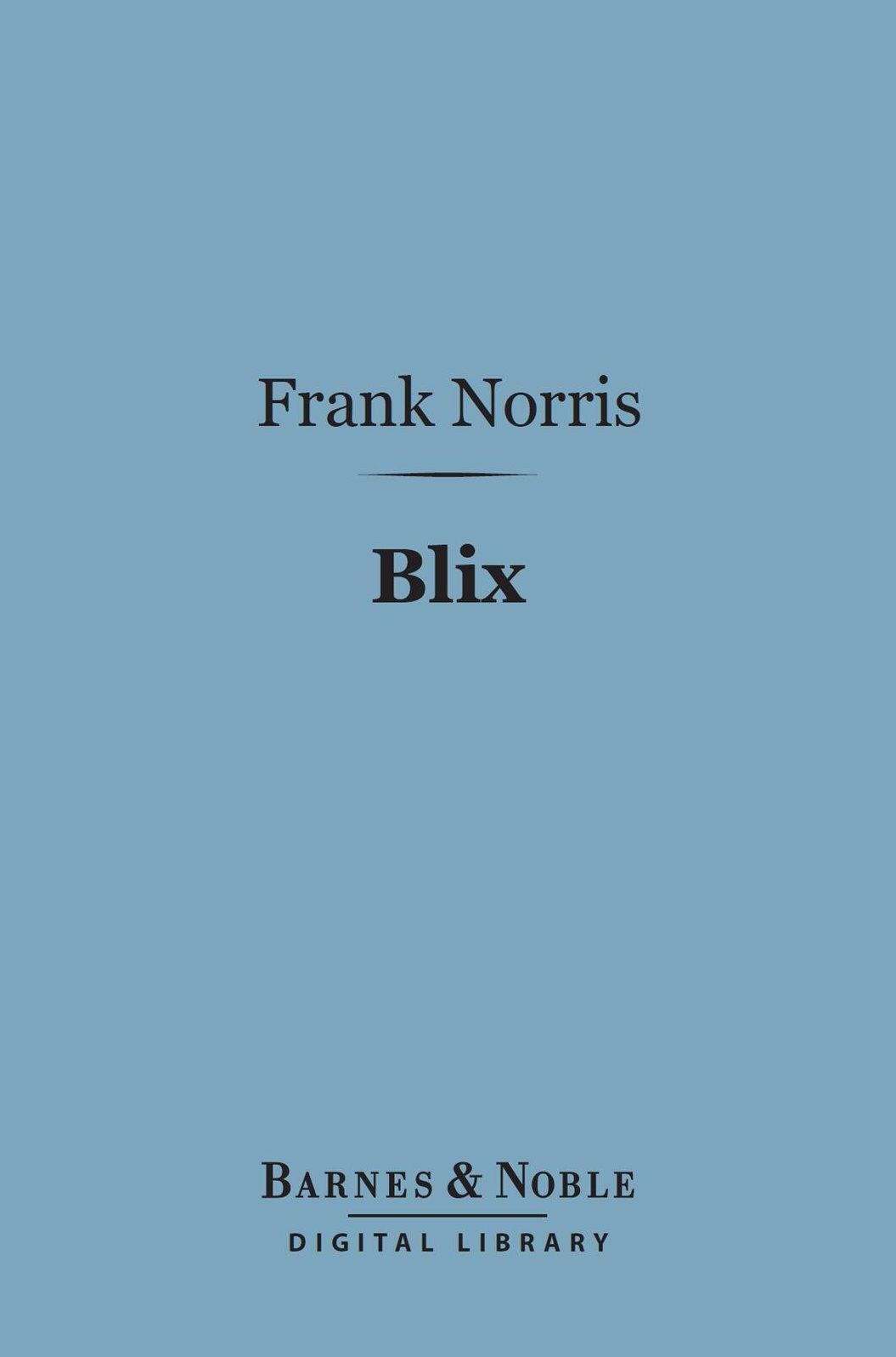 Blix (Barnes & Noble Digital Library)