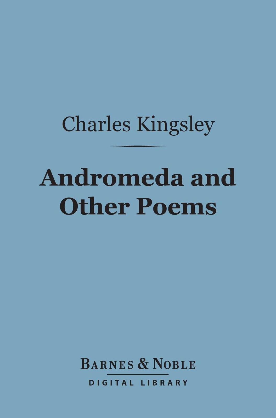 Andromeda and Other Poems (Barnes & Noble Digital Library)
