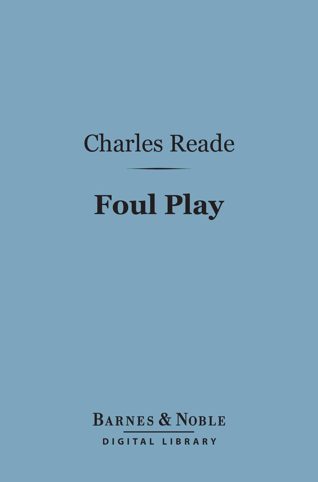 Foul Play (Barnes & Noble Digital Library)