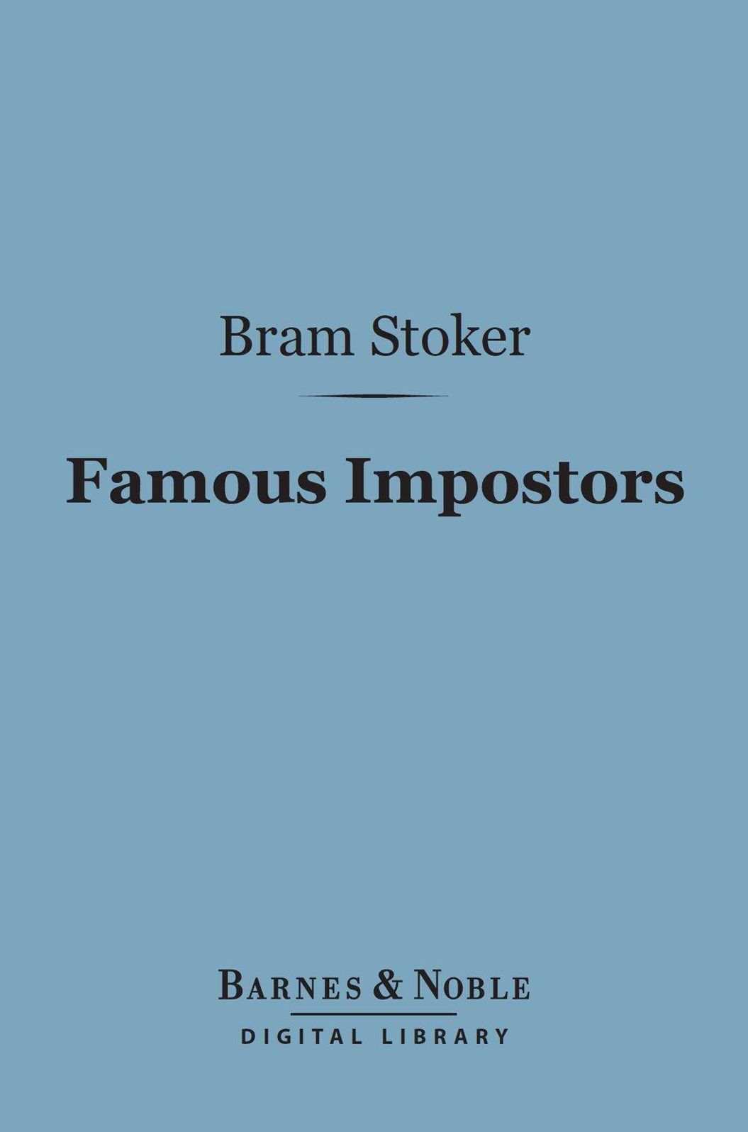 Famous Impostors (Barnes & Noble Digital Library)