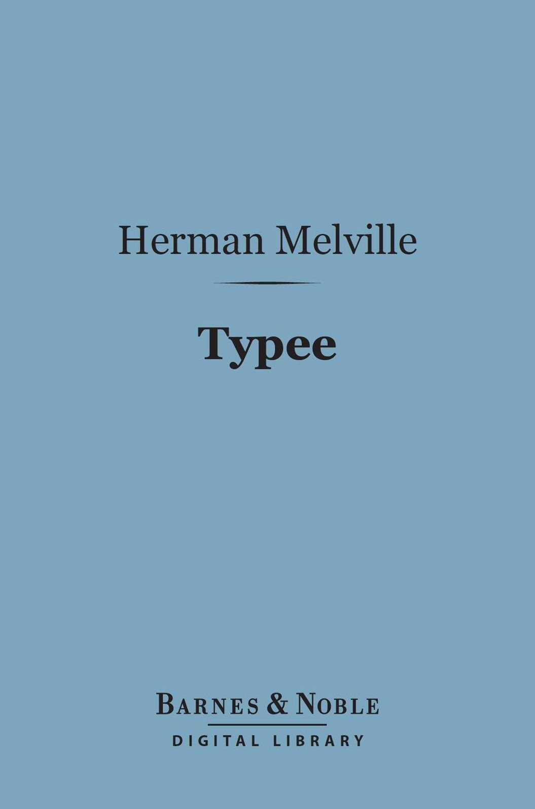 Typee (Barnes & Noble Digital Library)