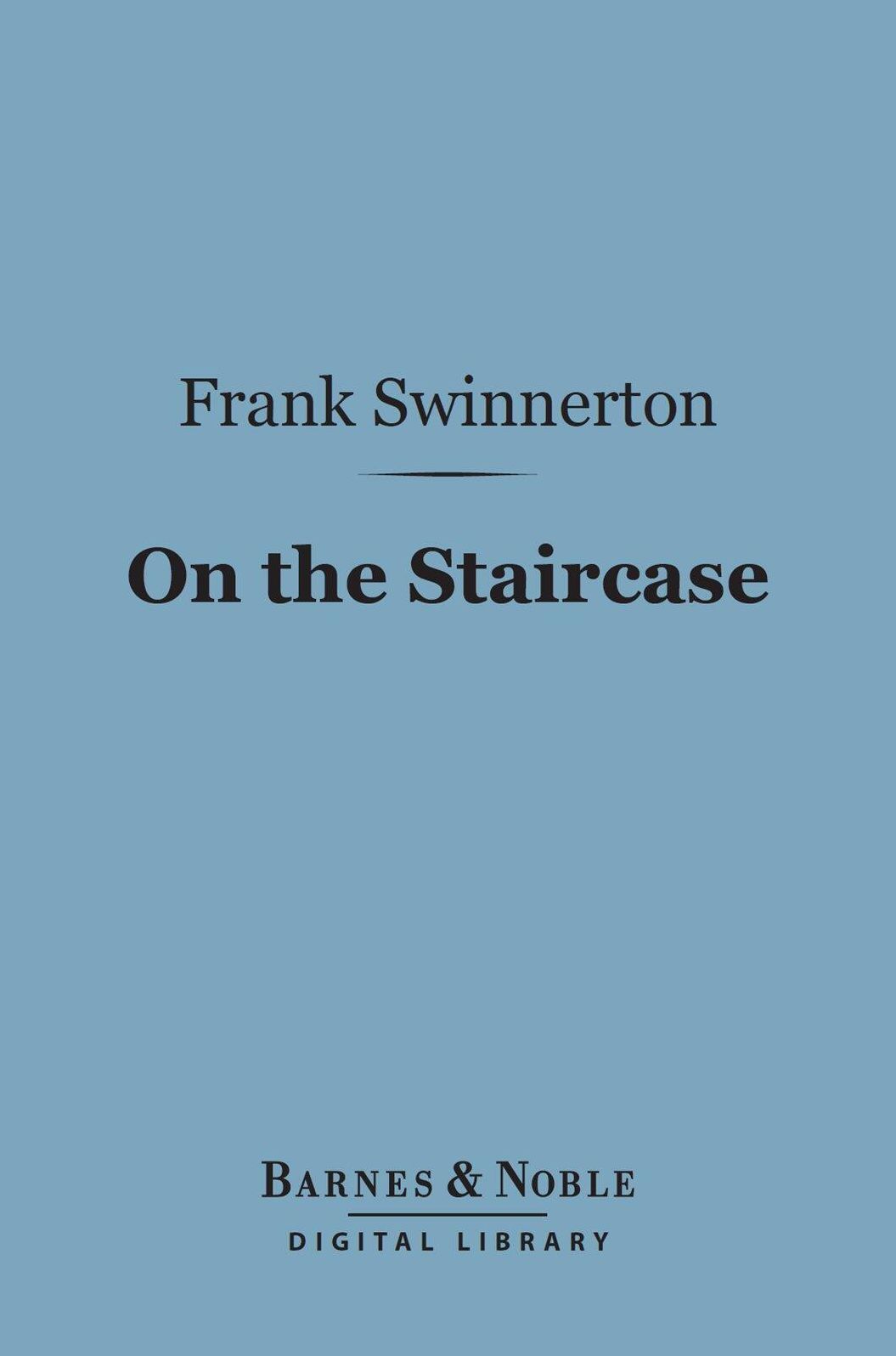 On the Staircase (Barnes & Noble Digital Library)