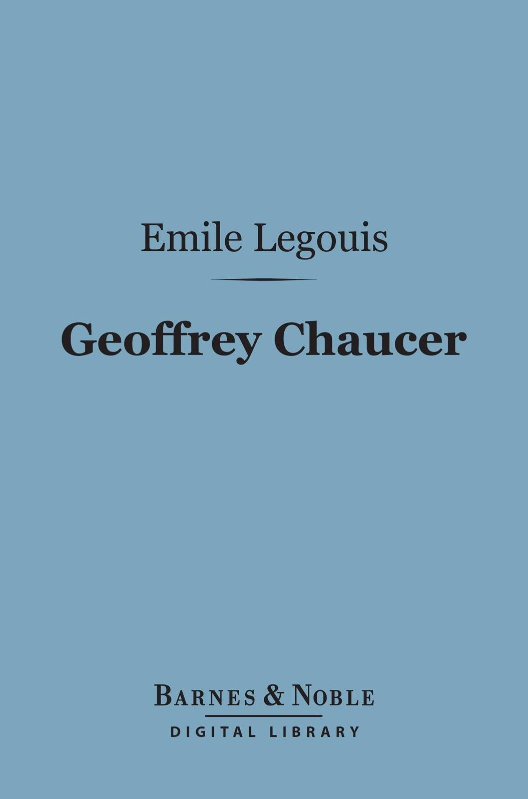 Geoffrey Chaucer (Barnes & Noble Digital Library)