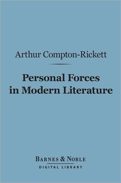 Personal Forces in Modern Literature (Barnes & Noble Digital Library)