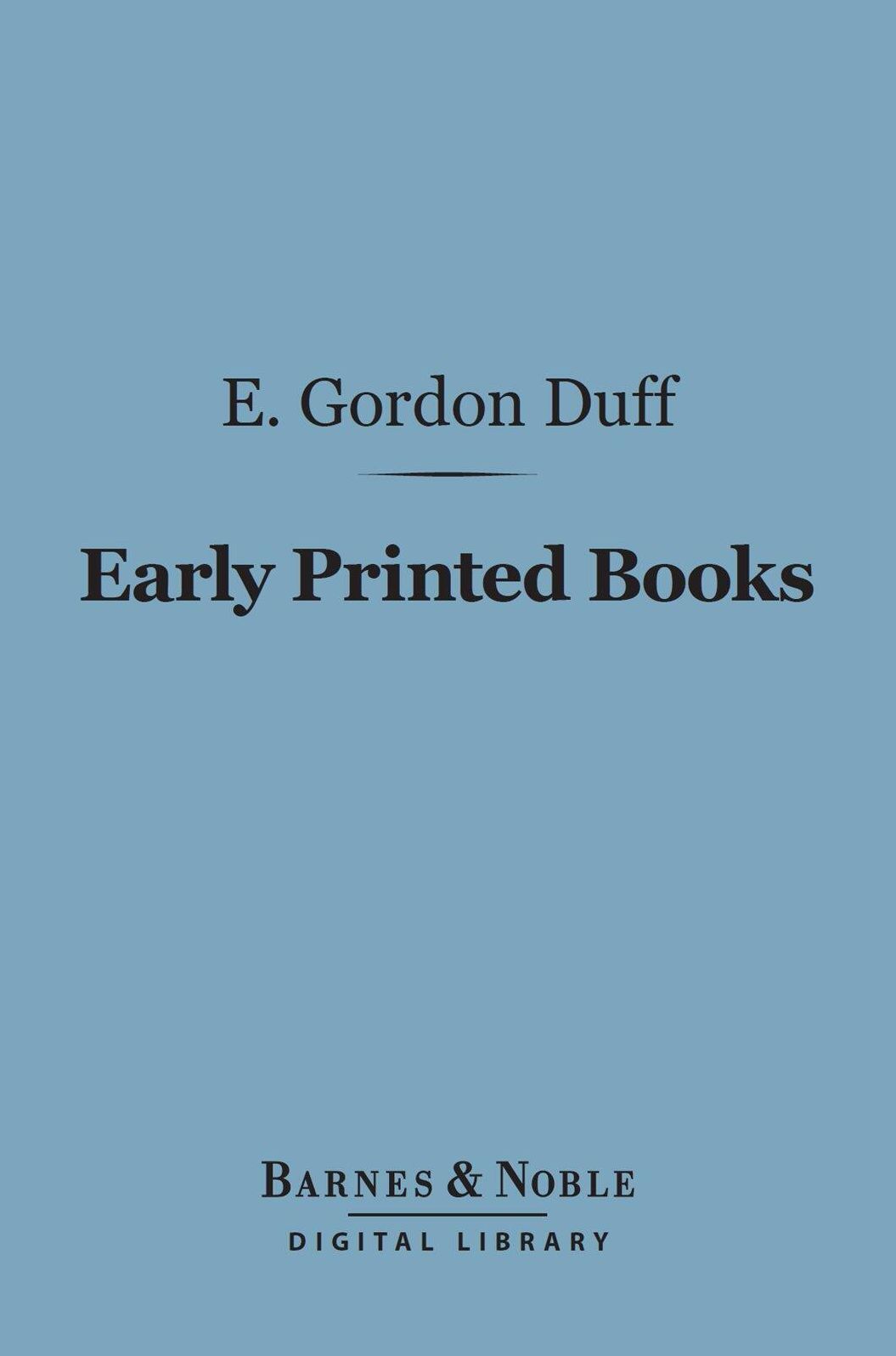 Early Printed Books (Barnes & Noble Digital Library)