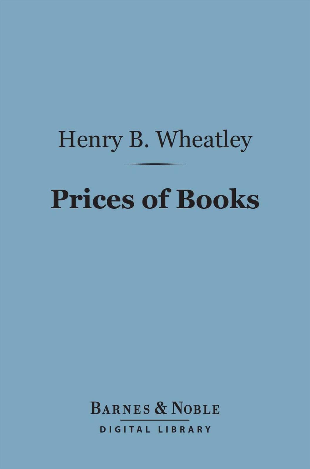 Prices of Books (Barnes & Noble Digital Library)