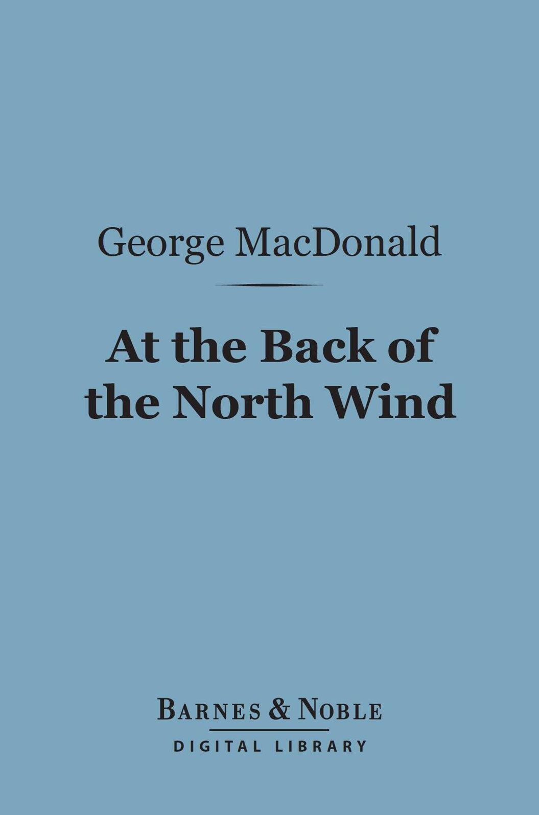 At the Back of the North Wind (Barnes & Noble Digital Library)