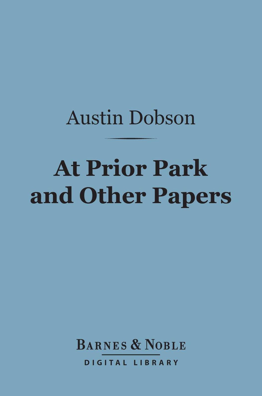 At Prior Park and Other Papers (Barnes & Noble Digital Library)