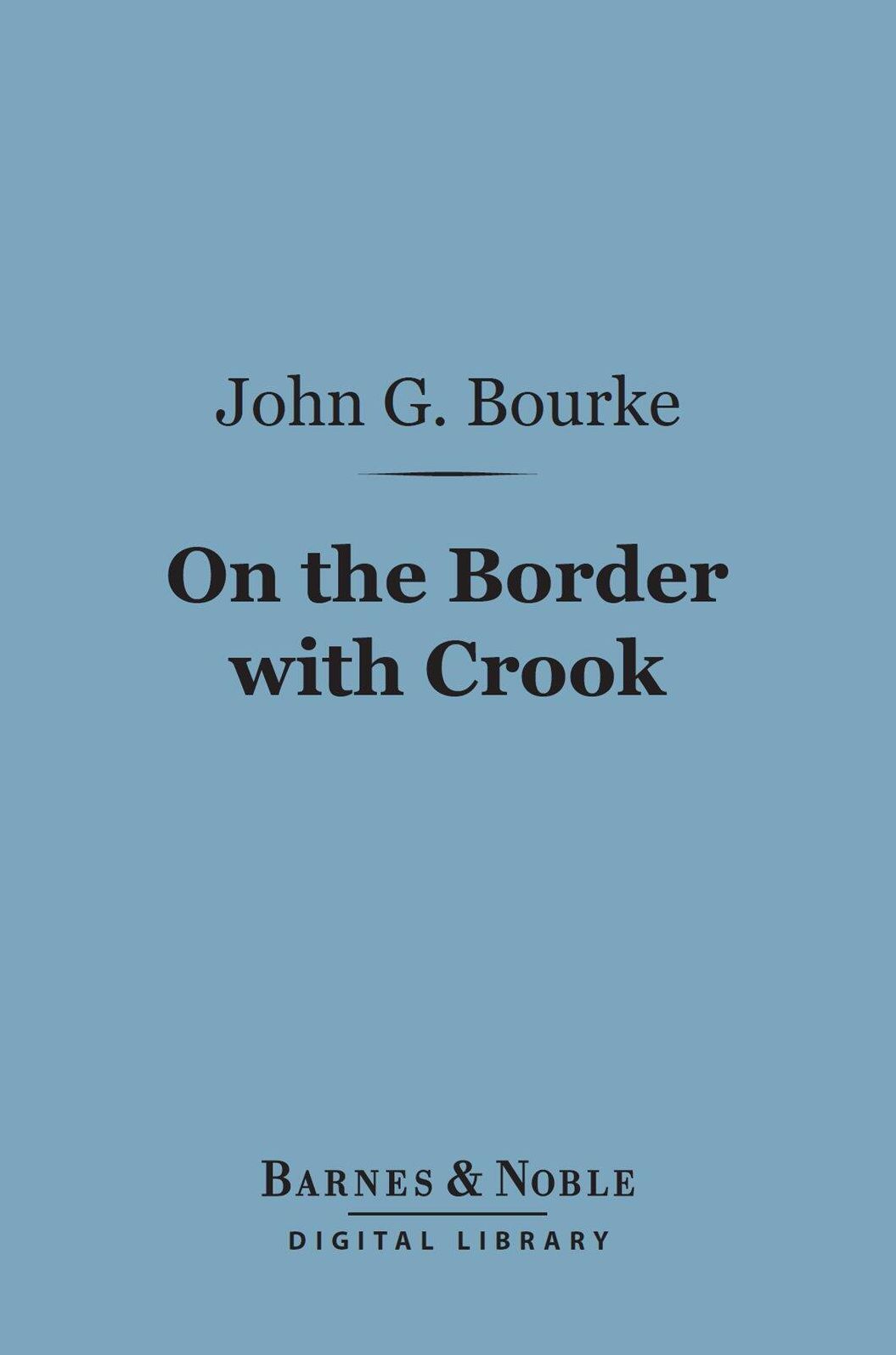 On the Border with Crook (Barnes & Noble Digital Library)