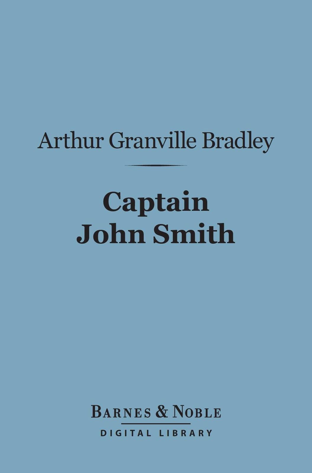 Captain John Smith (Barnes & Noble Digital Library)