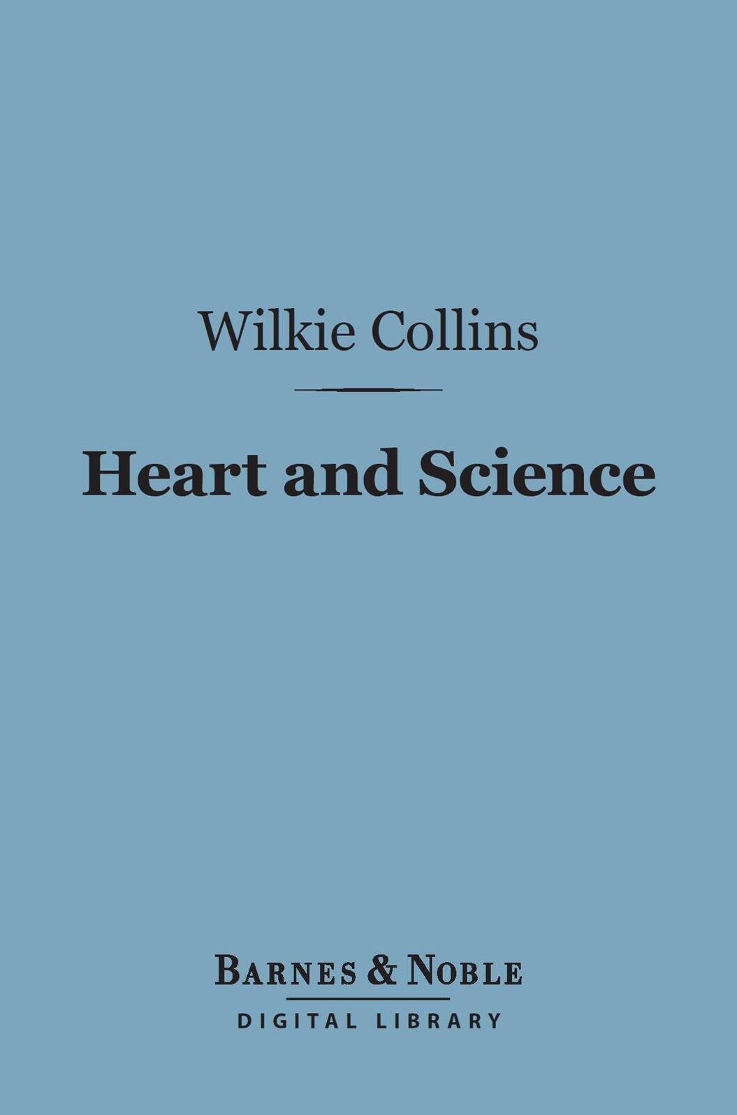 Heart and Science (Barnes & Noble Digital Library)