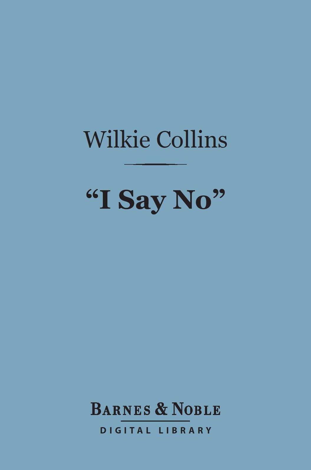 "I Say No" (Barnes & Noble Digital Library)